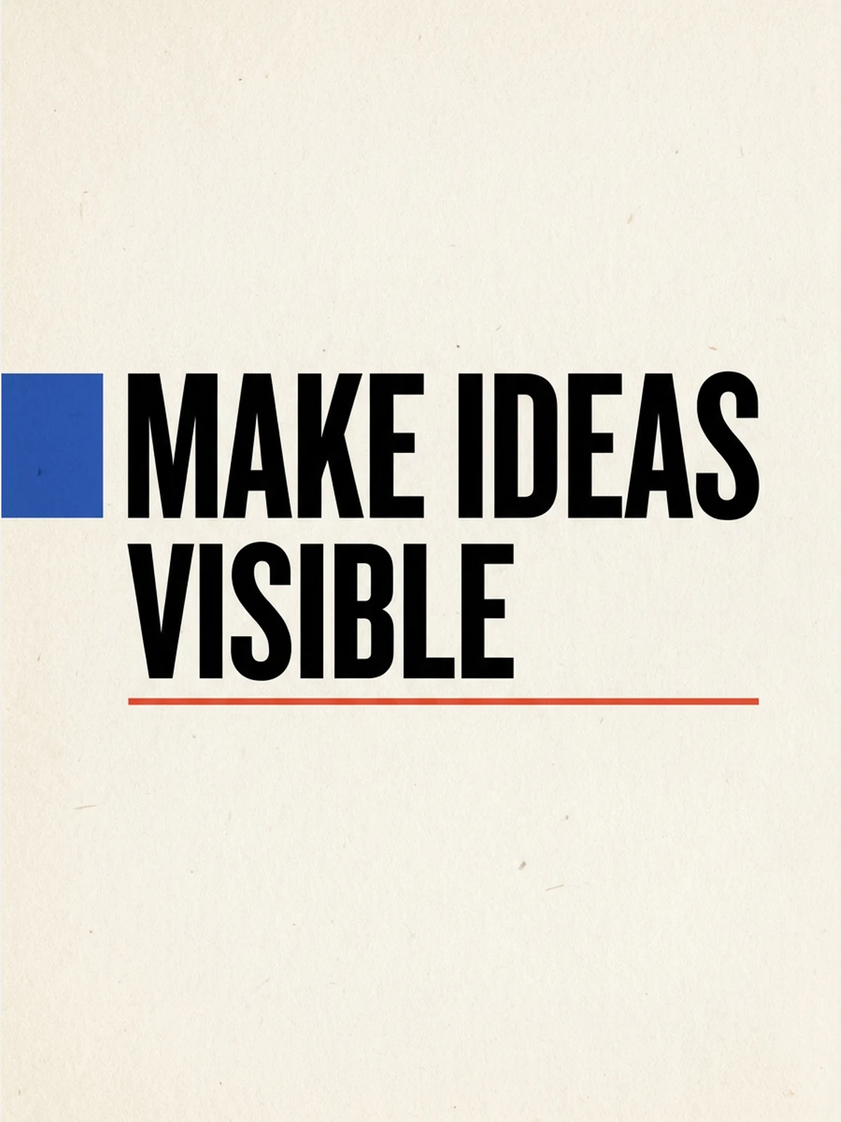 Nano Banana Pro result for the MAKE IDEAS VISIBLE typography prompt